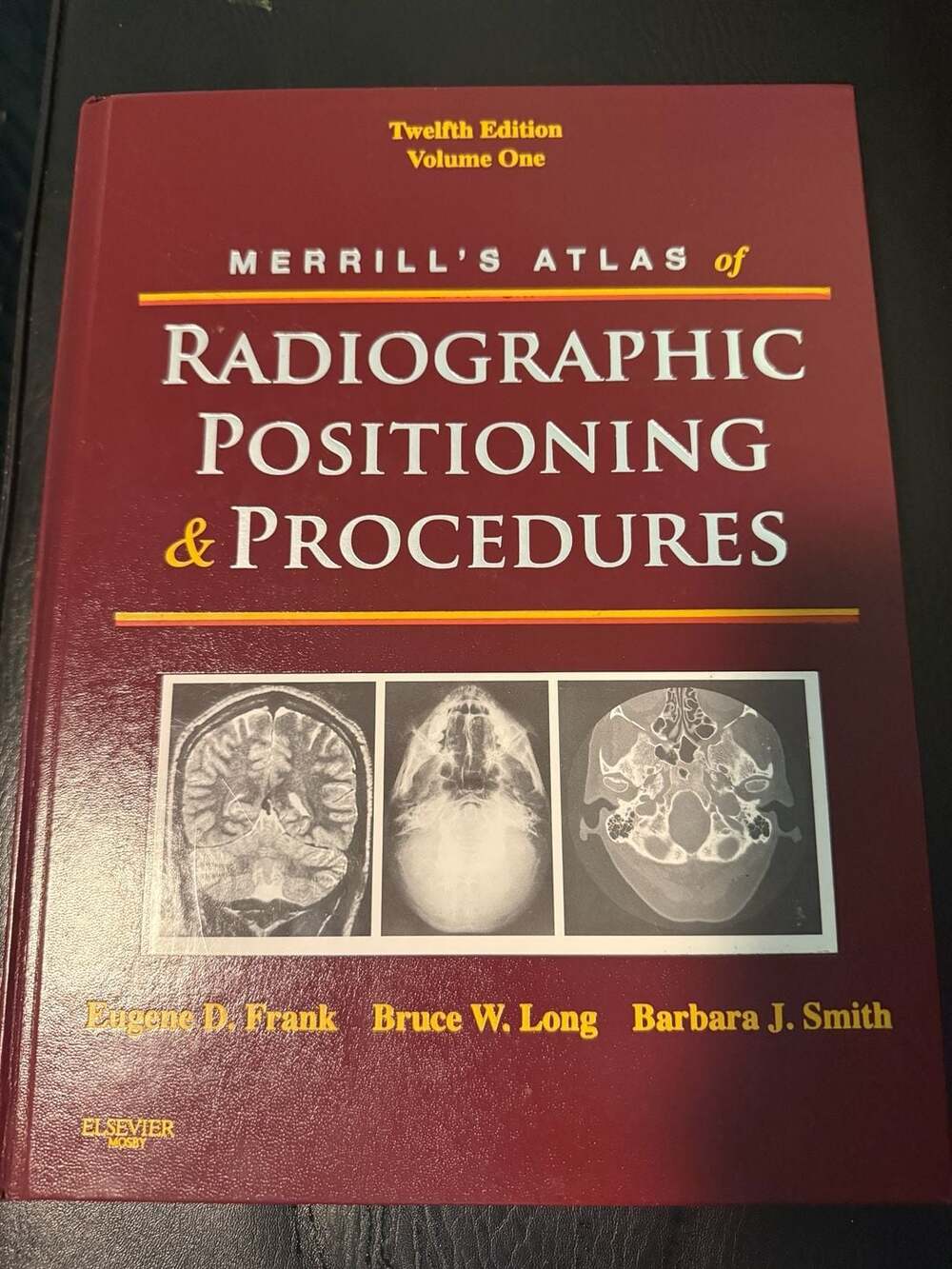 Merrill's Atlas of Radiographic Positioning & Procedures, 12th Ed, Volumes 1-3